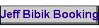Jeff Bibik Booking Info